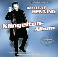 Olaf Henning_Das Klingelton Album.jpg
